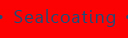 sealcoating
